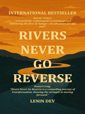 cover image of Rivers Never Go Reverse